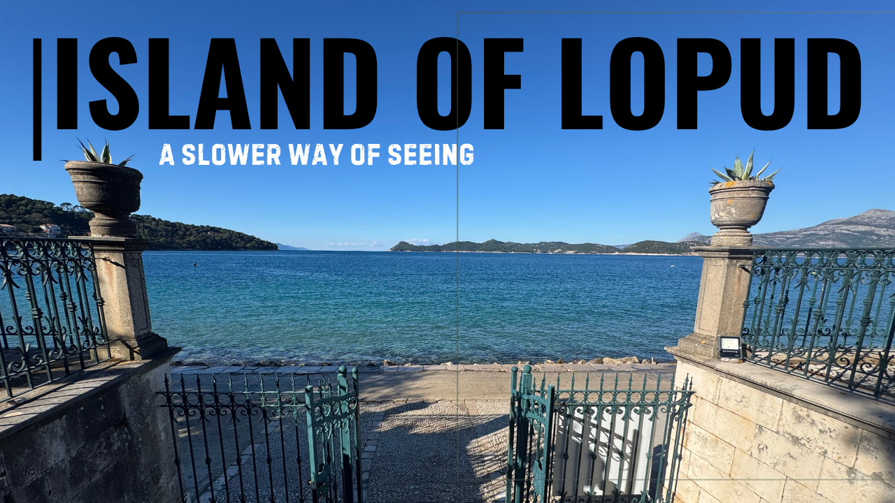 The Island of Lopud